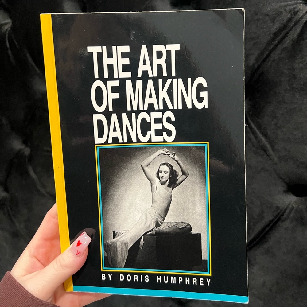“The Art of Making Dances” by Doris Humphrey used in perfect condition
